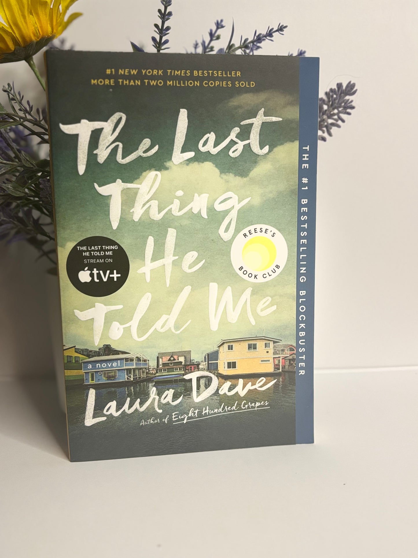 The Last Thing He Told Me - Laura Dave